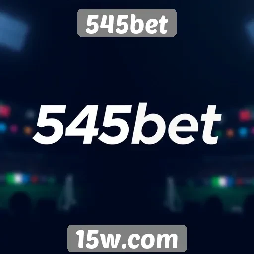 Como a 545bet se destaca no mercado de apostas